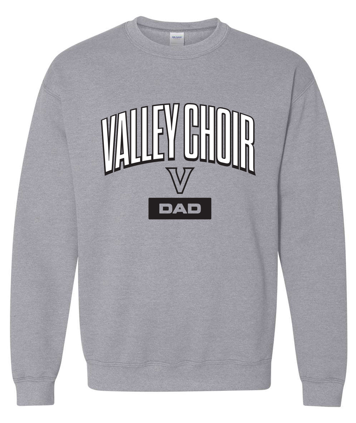 Valley Choir Dad Crewneck Sweatshirt