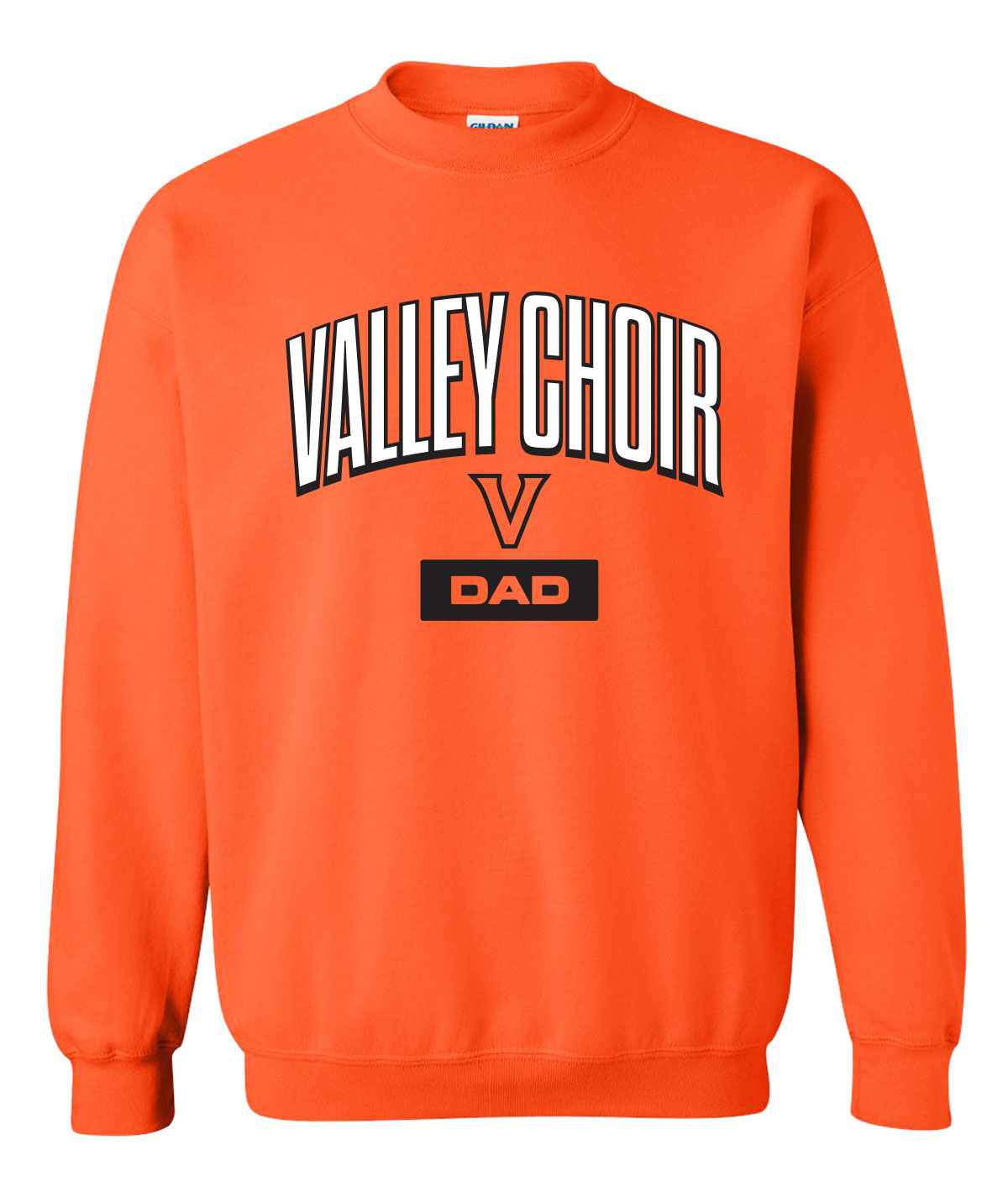 Valley Choir Dad Crewneck Sweatshirt