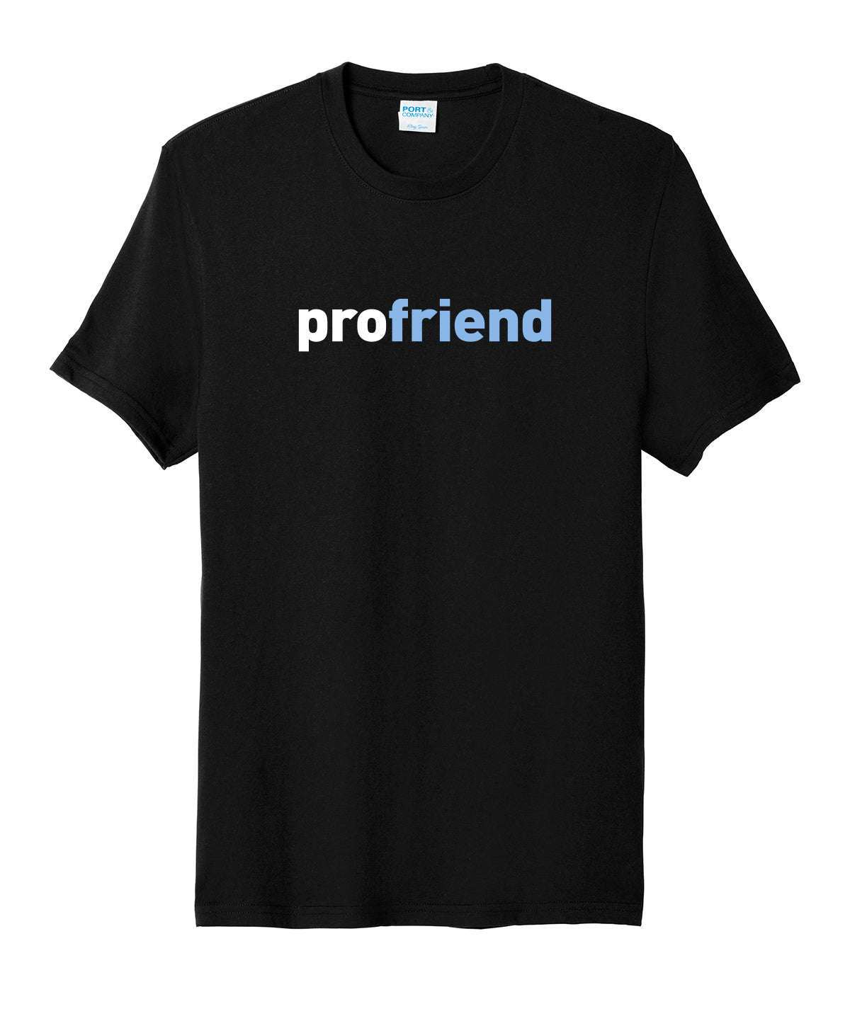 Profriend Adult Soft Tee